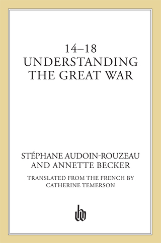 Cover image: 14-18: Understanding the Great War 9780809046430