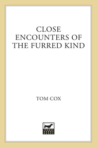 Cover image: Close Encounters of the Furred Kind 9781250077325