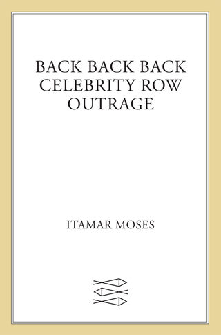 Cover image: Back Back Back; Celebrity Row; Outrage 9780865479050