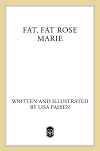 Cover image: Fat, Fat Rose Marie 9780805016536