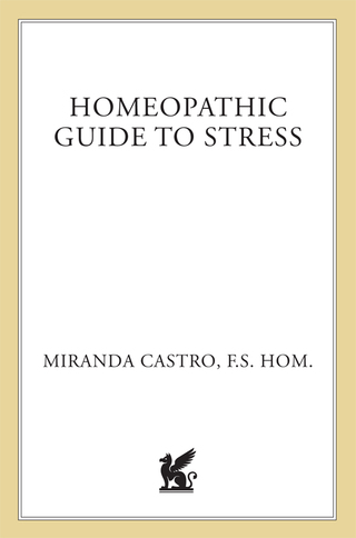 Cover image: Homeopathic Guide to Stress 9780312291808