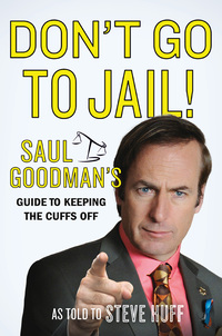 Cover image: Don't Go to Jail! 9781250078872