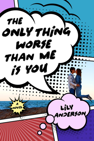 Imagen de portada: The Only Thing Worse Than Me Is You 9781250079091