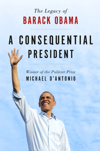 Imagen de portada: A Consequential President 9781250081391