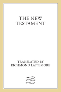 Cover image: The New Testament 9780865475243