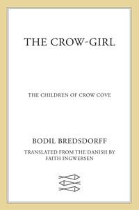 Cover image: The Crow-Girl 9780374400033