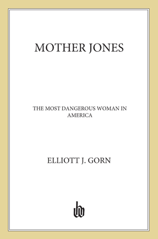 Cover image: Mother Jones 9780809070947
