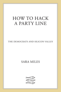 Cover image: How to Hack a Party Line 9780374177140