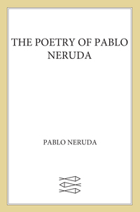 Cover image: The Poetry of Pablo Neruda 9780374529604