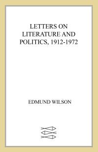 Cover image: Letters on Literature and Politics, 1912-1972 9780374185084