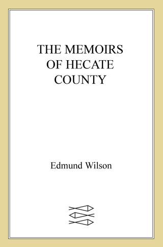 Cover image: Memoirs of Hecate County 9780374207007