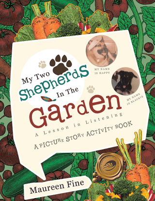 Imagen de portada: My Two Shepherds in the Garden 9781466919914
