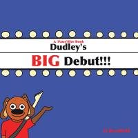 Imagen de portada: Dudley's Big Debut 9781466922143