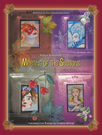 Imagen de portada: Meeting of the Seasons 9781466945302