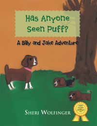 Cover image: Has Anyone Seen Puff? 9781466913776