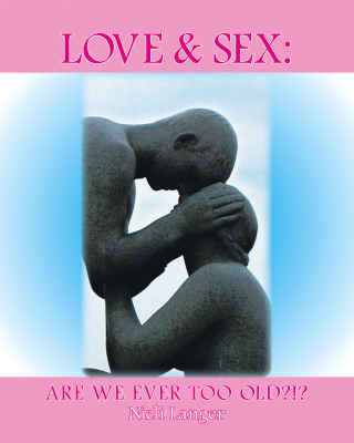 Cover image: Love and Sex 9781412094603