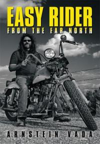 Cover image: Easy Rider from the Far North 9781438980287