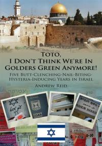 Cover image: Toto, I Don't Think We're in Golders Green Anymore! 9781425978525
