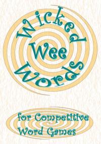Cover image: Wicked Wee Words 9781425933395