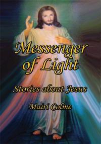 Imagen de portada: Messenger of Light 9781434348968