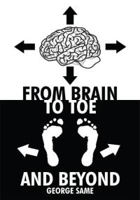 Imagen de portada: From Brain to Toe and Beyond 9781434337948