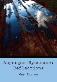 Imagen de portada: Asperger Syndrome: Reflections 9781434367303