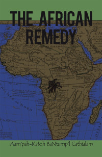 表紙画像: The African Remedy 9781438909943