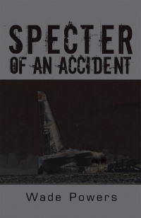 Cover image: Specter of an Accident 9781438911380