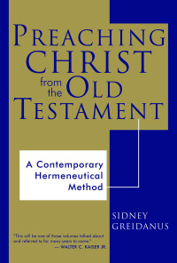 Cover image: Preaching Christ from the Old Testament 9780802844491