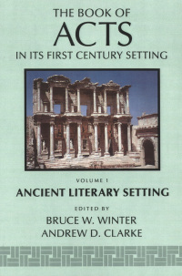 Cover image: The Book of Acts in Its Ancient Literary Setting 9780802824332