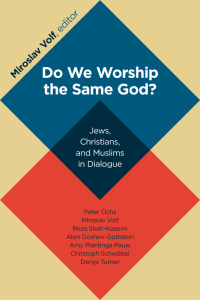 Imagen de portada: Do We Worship the Same God? 9780802866899