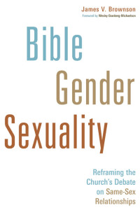 Cover image: Bible, Gender, Sexuality 9780802868633