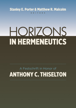 Cover image: Horizons in Hermeneutics 9780802869272