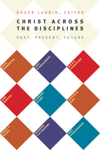 Cover image: Christ Across the Disciplines 9780802869470
