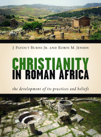 Omslagafbeelding: Christianity in Roman Africa 9780802869319