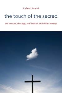 Cover image: The Touch of the Sacred 9780802869159
