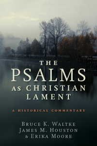 Cover image: The Psalms as Christian Lament 9780802868091