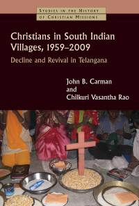 صورة الغلاف: Christians in South Indian Villages, 1959-2009 9780802871633