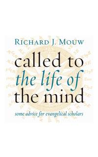 Cover image: Called to the Life of the Mind 9780802867667