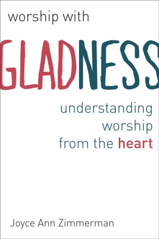Cover image: Worship with Gladness 9780802869845
