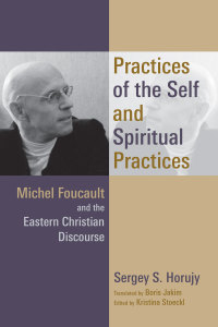 Cover image: Practices of the Self and Spiritual Practices 9780802872265