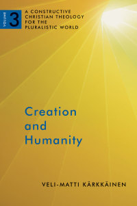 Cover image: Creation and Humanity 9780802868558