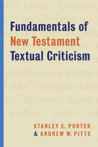 صورة الغلاف: Fundamentals of New Testament Textual Criticism 9780802872241