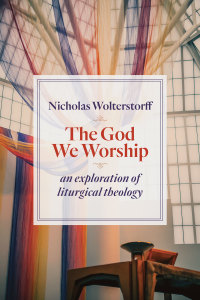 Cover image: The God We Worship 9780802872494