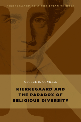 Cover image: Kierkegaard and the Paradox of Religious Diversity 9780802868046