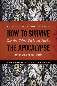Titelbild: How to Survive the Apocalypse 9780802872715