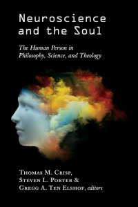 Cover image: Neuroscience and the Soul 9780802874504
