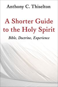 Cover image: A Shorter Guide to the Holy Spirit 9780802873491