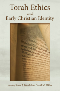 Cover image: Torah Ethics and Early Christian Identity 9780802873194