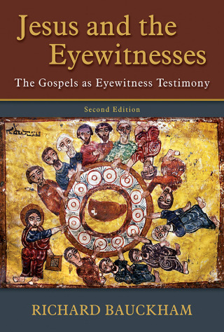 Cover image: Jesus and the Eyewitnesses, 2nd ed. 2nd edition 9780802874313